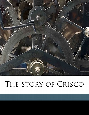 The Story of Crisco Cover Image