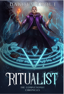 Ritualist (Completionist Chronicles #1)