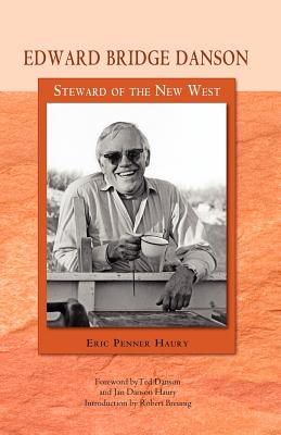 Edward Bridge Danson: Steward of the New West Cover Image