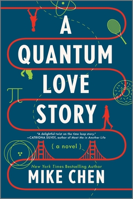 A Quantum Love Story By Mike Chen Cover Image