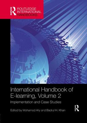 International Handbook Of E-Learning Volume 2: Implementation And Case ...