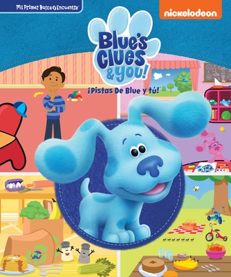 ¡Pistas de Blue Y Tú! (Blue's Clues & You!): Mi Primer Busca Y Encuentra (First Look and Find)