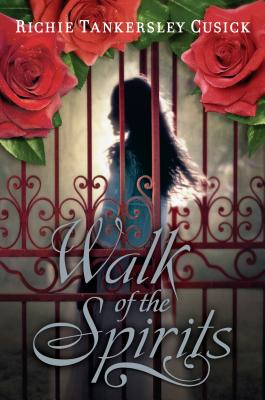 Walk of the Spirits By Richie Tankersley Cusick Cover Image