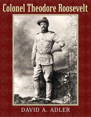 Colonel Theodore Roosevelt Cover Image