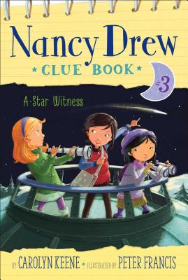 A Star Witness (Nancy Drew Clue Book #3)