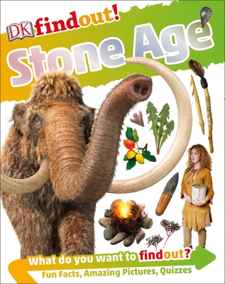 DKfindout! Stone Age (DK findout!)