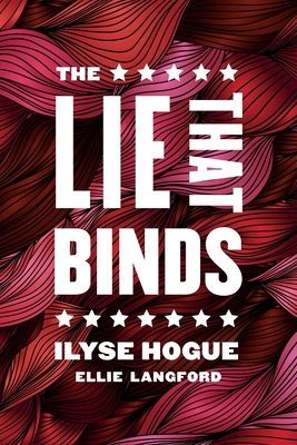 The Lie That Binds