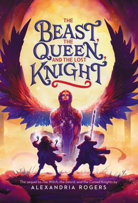 Cover for The Beast, the Queen, and the Lost Knight