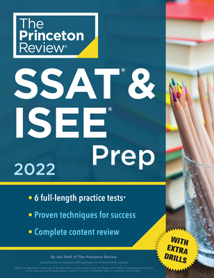 Cover for Princeton Review SSAT & ISEE Prep, 2022