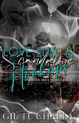 Love Lust and Scandalous Hookups: Llash Cover Image