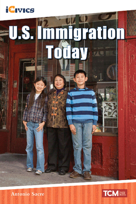 Cover for U.S. Immigration Today (iCivics)