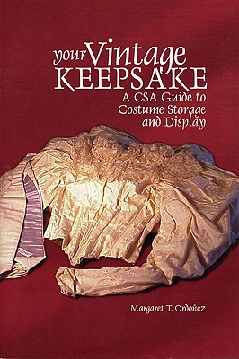 Your Vintage Keepsake: A CSA Guide to Costume Storage and Display Cover Image