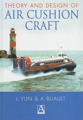 Theory and Design of Air Cushion Craft By Liang Yun, Alan Bliault Cover Image