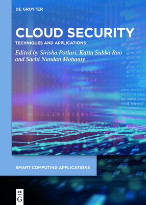 Cloud Security: Techniques and Applications Cover Image