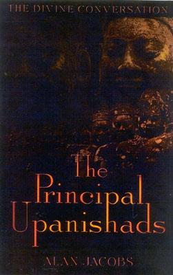 Cover for The Principal Upanishads (Divine Conversation)