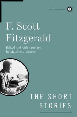 The Short Stories of F. Scott Fitzgerald