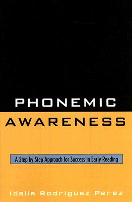 Phonemic Awareness: A Step by Step Approach for Success in Early Reading Cover Image