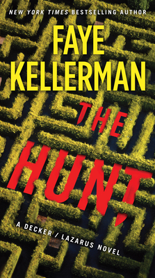 The Hunt: A Decker/Lazarus Novel (Decker/Lazarus Novels #27)