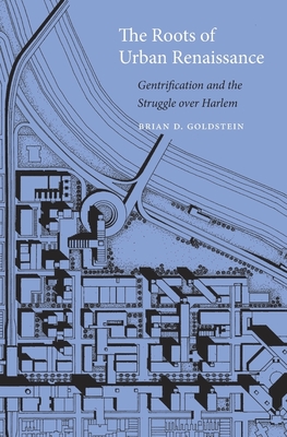 112th: The Roots of Urban Renaissance with Brian Goldstein and Mario Gooden