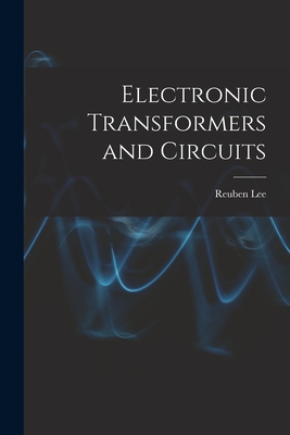 Electronic Transformers and Circuits Cover Image