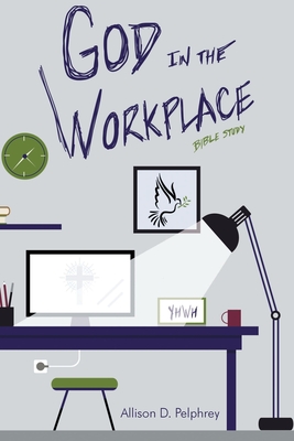 God in the Workplace: Bible Study Cover Image