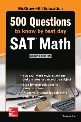 500 SAT Math Questions to Know by Test Day, Second Edition Cover Image
