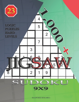 1,000 + sudoku jigsaw 9x9: Logic puzzles hard levels Cover Image