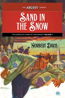 Sand in the Snow (Argosy Library #135)
