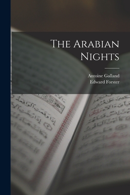 The Arabian Nights By Antoine Galland, Edward Forster Cover Image