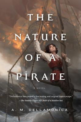 Cover for The Nature of a Pirate (Hidden Sea Tales #3)