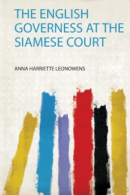 The English Governess at the Siamese Court