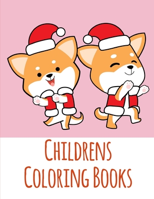 Childrens Coloring Books: Super Cute Kawaii Animals Coloring Pages