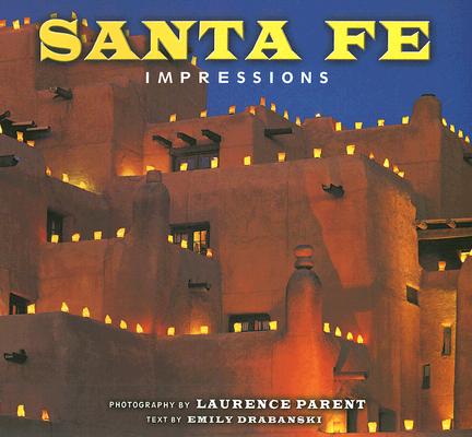 Santa Fe Impressions (Impressions (Farcountry Press))