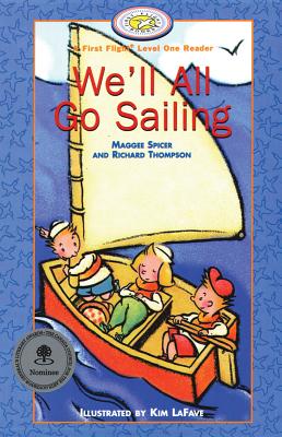 We'll All Go Sailing (First Flight)