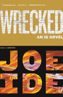 Wrecked (An IQ Novel #3)