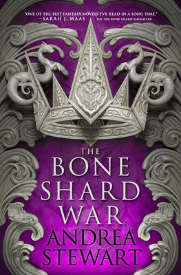 The Bone Shard War (The Drowning Empire #3) By Andrea Stewart Cover Image