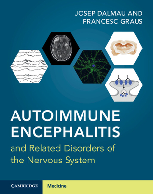 Autoimmune Encephalitis and Related Disorders of the Nervous System By Josep Dalmau, Francesc Graus Cover Image