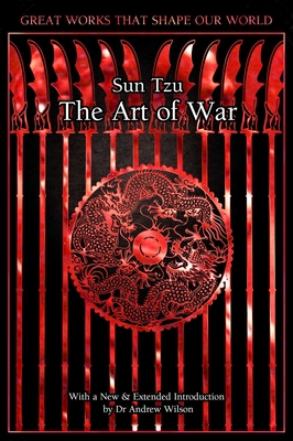 The Art of War (Great Works that Shape our World)