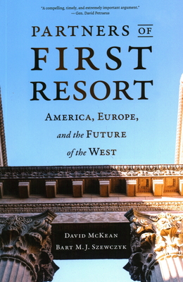 Partners of First Resort: America, Europe, and the Future of the West Cover Image