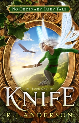 Knife (No Ordinary Fairy Tale #1) Cover Image