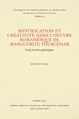 Mystification et Créativité dans l'oeuvre romanesque de Marguerite