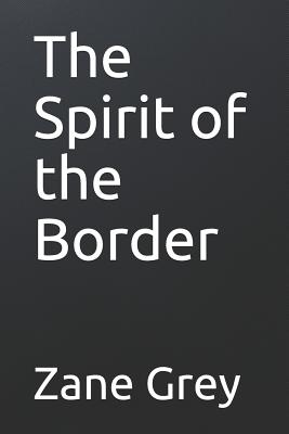 The Spirit of the Border