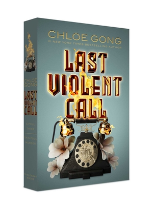 Last Violent Call: A Foul Thing; This Foul Murder (Foul Lady Fortune) By Chloe Gong Cover Image