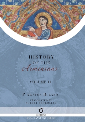 Pawstos Buzand's History of the Armenians: Volume 2 Cover Image