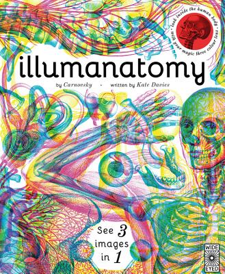 Illumanatomy: See inside the human body with your magic viewing lens (Illumi: See 3 Images in 1)