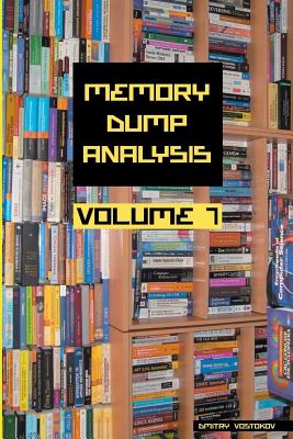 Memory Dump Analysis Anthology, Volume 7 Cover Image