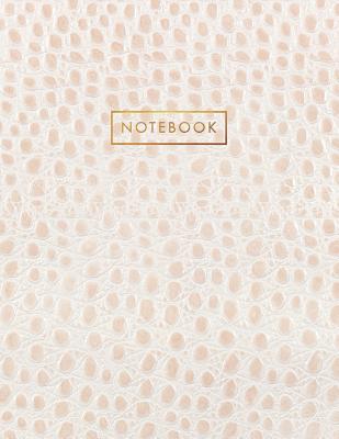 Notebook: Creme White Alligator Skin Style - Embossed Style Lettering - Softcover - 150 College-ruled Pages - 8.5 x 11 size By Shady Grove Notebooks Cover Image