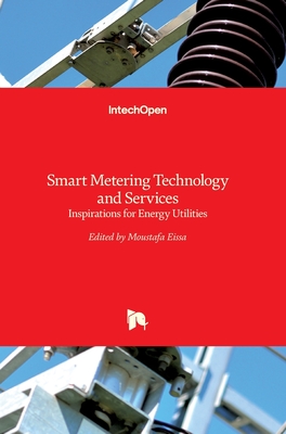 Smart Metering Technology and Services: Inspirations for Energy Utilities Cover Image