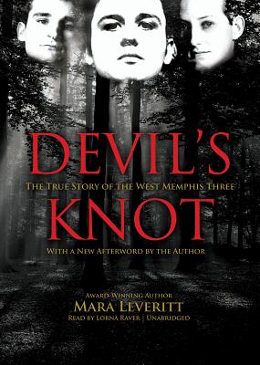 Devil's Knot: The True Story of the West Memphis Three Cover Image
