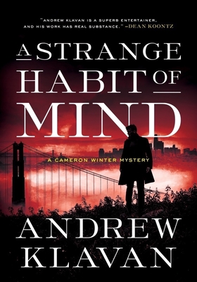 A Strange Habit of Mind (Cameron Winter Mysteries) By Andrew Klavan Cover Image